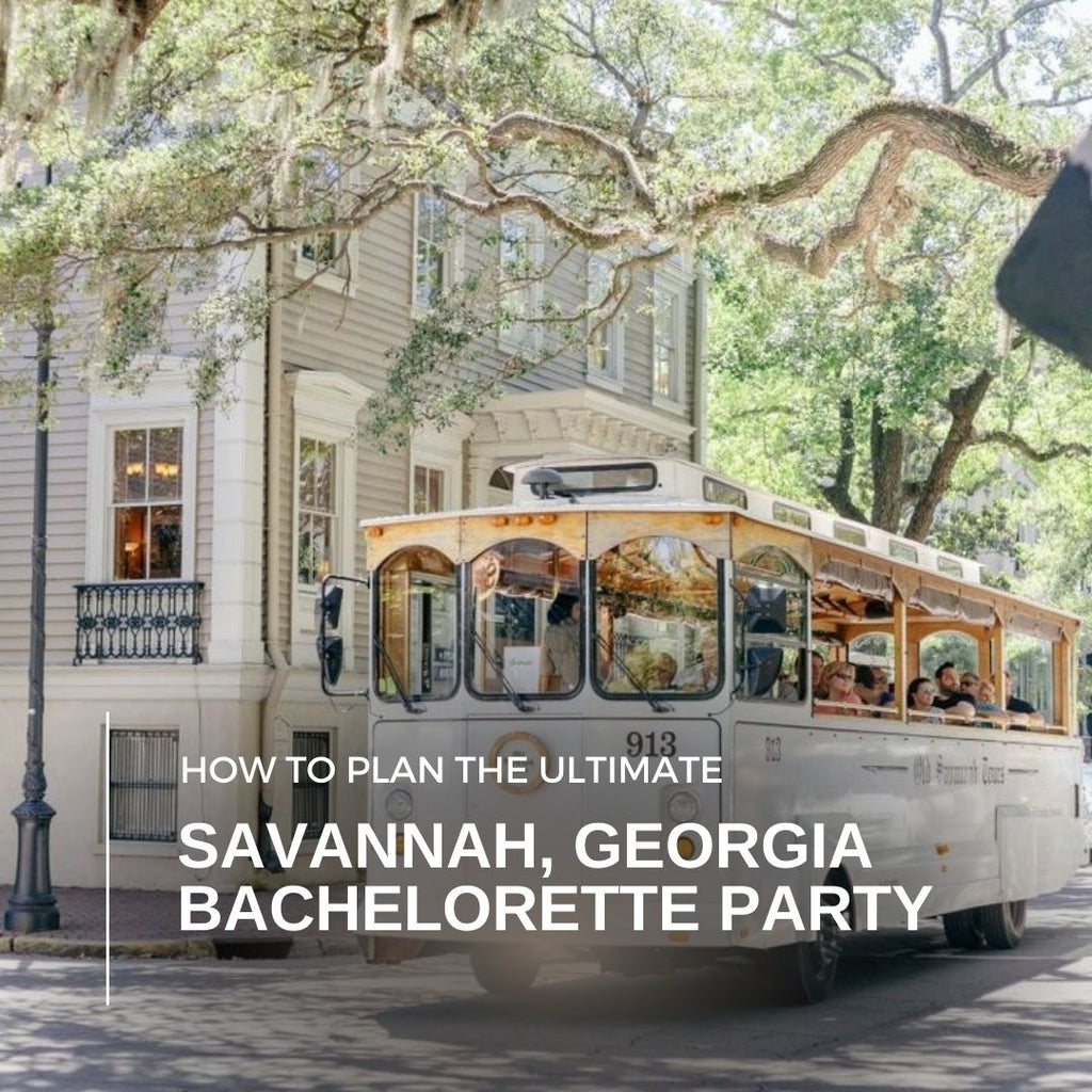 Savannah Georgia Bachelorette Party